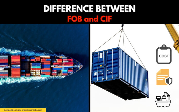 Difference between FOB and CIF
