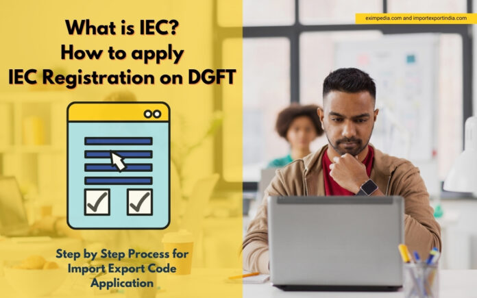 What is IEC and How to apply for IEC
