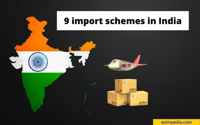 9 import schemes in India
