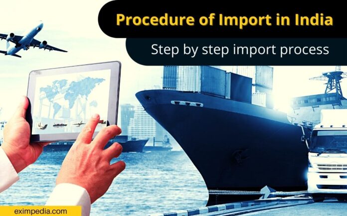 How to import in India with the procedure of Import in India - Eximpedia
